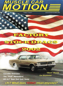 MUSCLE CAR MOTION 2002 AUG - FACTORY STOCK DRAGS, CORVETTE OVERVIEW, YENKO